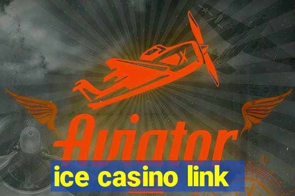 ice casino link